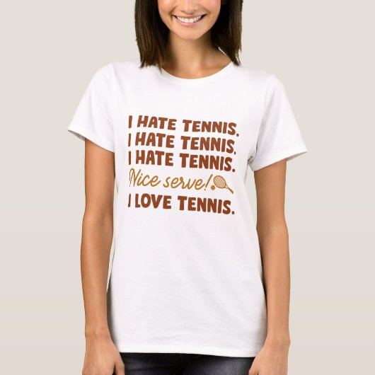 Ik haat Tennis T-shirt (Voorkant)