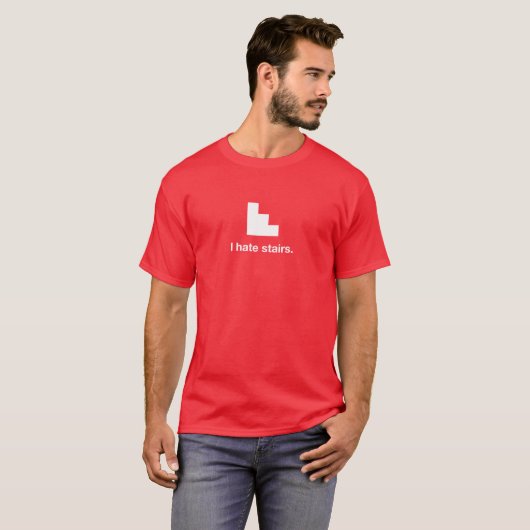 Ik haat trappen t-shirt (Voorkant volledig)