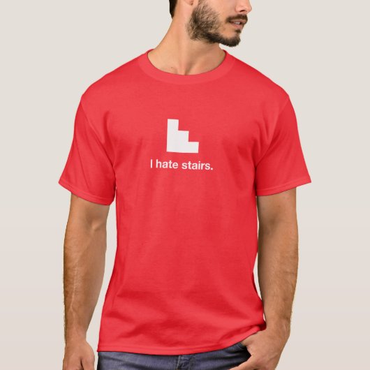 Ik haat trappen t-shirt (Voorkant)