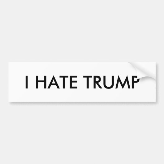 Ik haat trump bumpersticker (Voorkant)