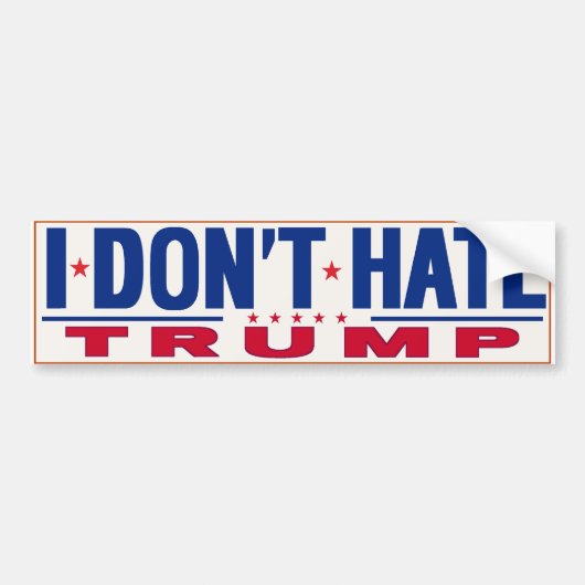 IK HAAT TRUMP GEEN BUMPERSTICKER (Voorkant)