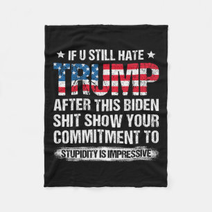 Ik haat Trump nog steeds na deze Biden American vl Fleece Deken
