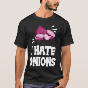 Ik haat uien  Rode gepekelde uien T-shirt