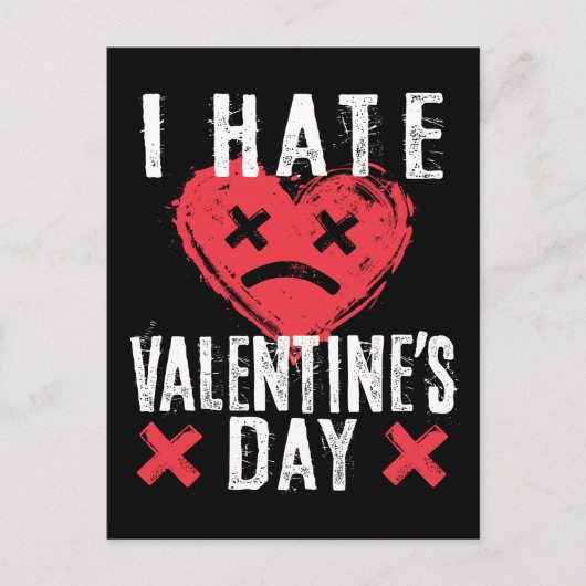 Ik haat Valentijnsdag anti-Valentijnsdag Briefkaart (Voorkant)