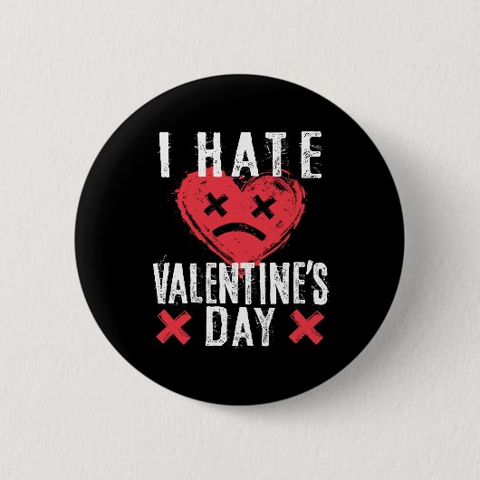 Ik haat Valentijnsdag anti-Valentijnsdag Ronde Button 5,7 Cm (Voorkant)