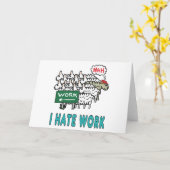 Ik haat werk kaart (Gele Bloem)