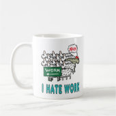 Ik haat werk koffiemok (Links)