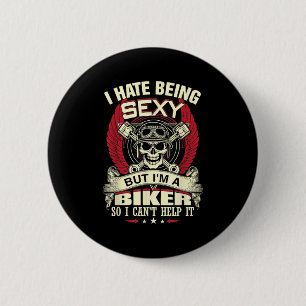 Ik haat Y zijn, maar ik ben een motorrijder dus ik Ronde Button 5,7 Cm