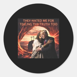 Ik haatte het om de waarheid te vertellen aan Jezu Ronde Sticker