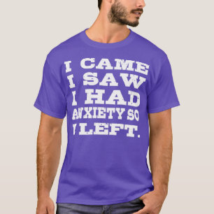 Ik had angst Sterk en Vocht Gift. T-shirt