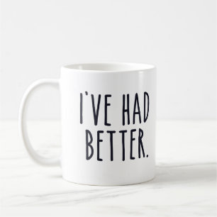 Ik had beter koffiemok