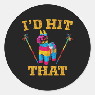Ik had dat Pinata Shirt Funny Cinco de Mayo 1 gera Ronde Sticker