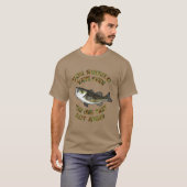 Ik had degene moeten zien die Bass Fish heeft wegg T-shirt (Voorkant volledig)