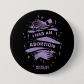 Ik had een abortusButton Ronde Button 7,6 Cm (Voorkant)