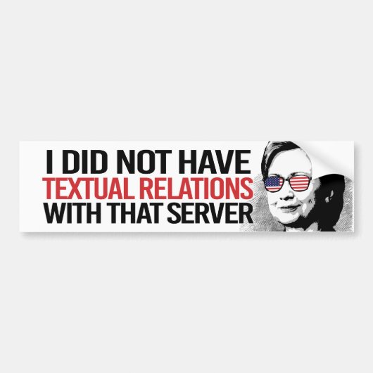 Ik had geen Textual Relations met die server Bumpersticker (Voorkant)