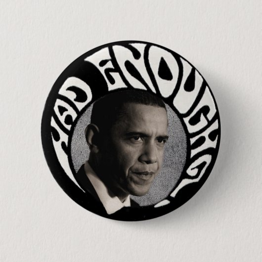 Ik had genoeg Obama pinback Ronde Button 5,7 Cm (Voorkant)