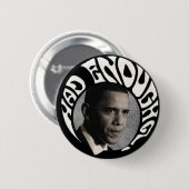 Ik had genoeg Obama pinback Ronde Button 5,7 Cm (Voorkant /achterkant)