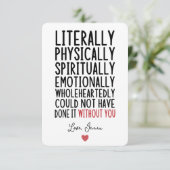 Ik had het letterlijk niet zonder jou kunnen doen bedankkaart (Staand voorkant)