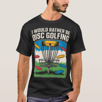 Ik Had Liever Discgolf Frisbee Spelers T-shirt