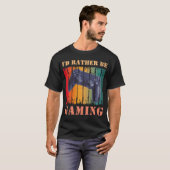 IK HAD LIEVER GEGAMED T-SHIRT (Voorkant volledig)