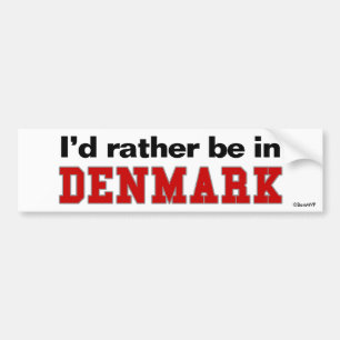 Ik Had Liever In Denemarken Geweest Bumpersticker
