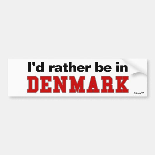 Ik Had Liever In Denemarken Geweest Bumpersticker (Voorkant)