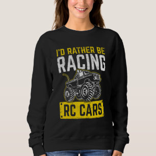 Ik Had Liever Rc-Auto's Bestuurd Rc-Auto Besturing Trui