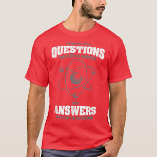 Ik had liever vragen die niet beantwoord kunnen wo t-shirt