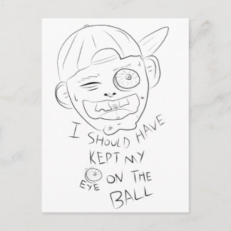 IK HAD MIJN OGEN OP DE BAL MOETEN HOUDEN BRIEFKAART