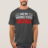 Ik had mijn patiënt laten testen op negatieve grap t-shirt (Voorkant)