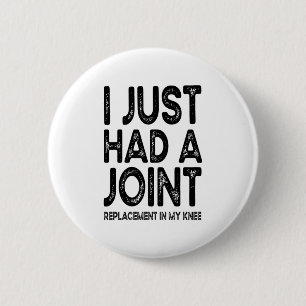 Ik had net een gezamenlijke vervanger in mijn knie ronde button 5,7 cm