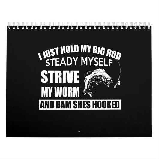 ik had net mijn grote staaf die mijn worm stak . kalender (Hoes)