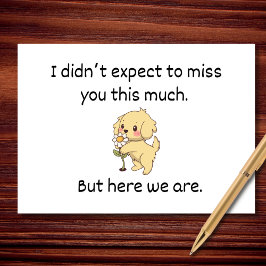 Ik had niet verwacht je zo te missen kaart