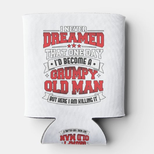 Ik had nooit gedacht dat ik een brutaal oud Man zo Blikjeskoeler (Achterkant)