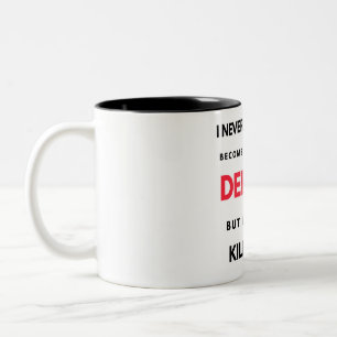 Ik had nooit gedacht dat ik een super-Cool Dentist Tweekleurige Koffiemok