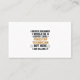 Ik had nooit gedacht dat ik een supercoole bosbouw visitekaartje