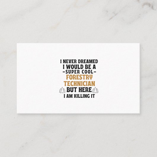 Ik had nooit gedacht dat ik een supercoole bosbouw visitekaartje (Voorkant)