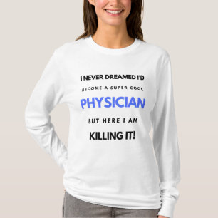 Ik had nooit gedacht dat ik een supercoole dokter  t-shirt