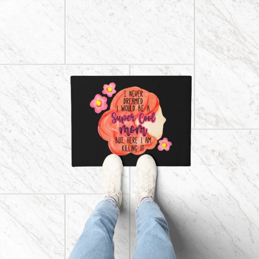 Ik had nooit gedacht dat ik een supercoole moeder  deurmat (Binnen)