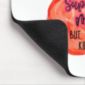 Ik had nooit gedacht dat ik een supercoole moeder  muismat (Hoek)