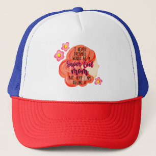 Ik had nooit gedacht dat ik een supercoole moeder trucker pet