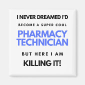 Ik had nooit gedacht dat ik een superkinderapothee magneet (Voorkant)