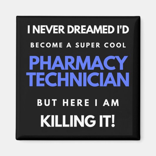 Ik had nooit gedacht dat ik een superkinderapothee magneet (Voorkant)