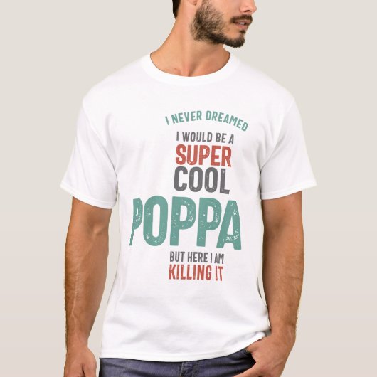 Ik had nooit gedacht dat ik een superwolpapop zou t-shirt (Voorkant)