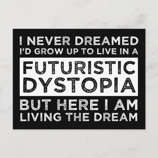 Ik had nooit gedacht dat ik zou opgroeien om in ee briefkaart (Voorkant)