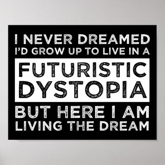 Ik had nooit gedacht dat ik zou opgroeien om in ee poster (Voorkant)