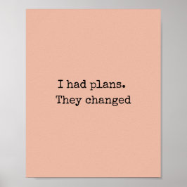 Ik had plannen Quote Print – Minimalistische Kunst