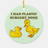 Ik had plastische chirurgie gedaan keramisch ornament (Achterkant)