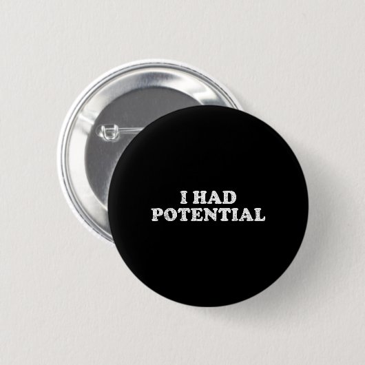 Ik Had Potentie Ronde Button 5,7 Cm (Voorkant /achterkant)