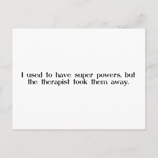 Ik had superkrachten... therapeut nam ze mee briefkaart (Voorkant)